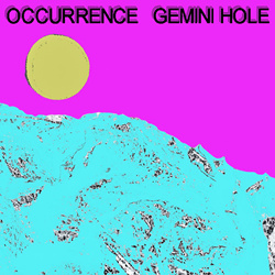 Occurrence - Gemini Hole (2026)