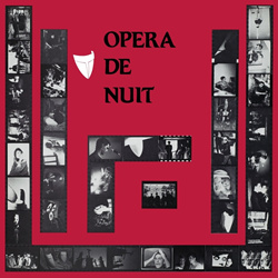 Opéra De Nuit - Opéra De Nuit (Remastered) (2026)