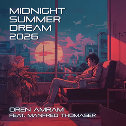 Oren Amram - Midnight Summer Dream 2026 (Maxi-Single) (2026)