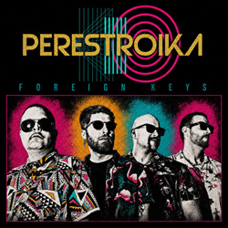 Perestroika - Foreign Keys (2026)