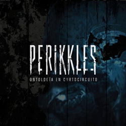 Perikkles - Ontología En Cortocircuito (Single) (2026)