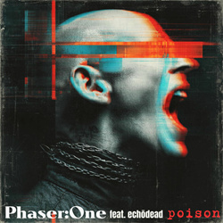 PhaserOne feat. Echōdead - Poison (Single) (2025)
