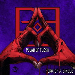 Pound Of Flesh - Form Of A Single (EP) (2026)