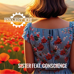 Projekt Ich - Sister feat. Conscience (EP) (2026)