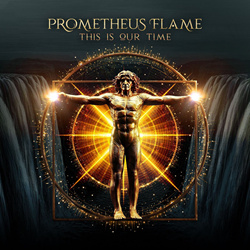 Prometheus Flame - This Is Our Time (Single) (2026)