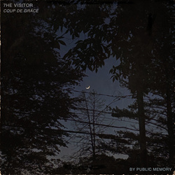Public Memory - 7he Visitor: Coup De Grâce (EP) (2026)