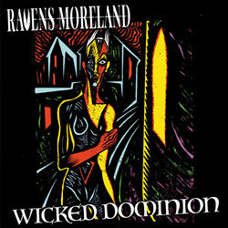 Ravens Moreland - Wicked Dominion (2026)
