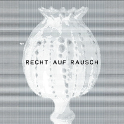 Recht Auf Rausch - Recht Auf Rausch (EP) (2026)