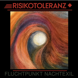 Risikotoleranz - Fluchtpunkt Nachtexil (2026)