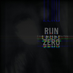 Run Level Zero - Lost Tapes: Misfits (EP) (2026)
