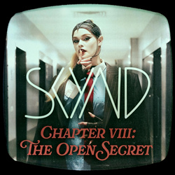 SKYND - Chapter VIII: The Open Secret (2026)