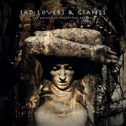 Sad Lovers & Giants - The Weight of Forgotten Dreams (2026)