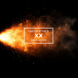 Sara Noxx - Under Attack (Single) (2026)