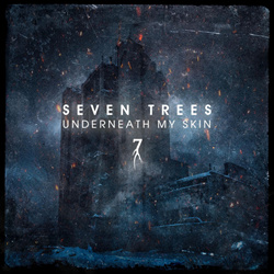 Seven Trees - Underneath My Skin (Single) (2026)