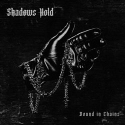 Shadows Hold - Bound In Chains (2026)