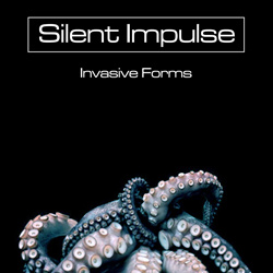 Silent Impulse - Invasive Forms (EP) (2026)