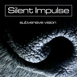 Silent Impulse - Subversive Vision (EP) (2026)