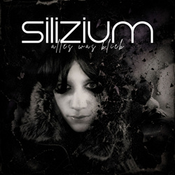 Silizium - Alles Was Blieb (2026)