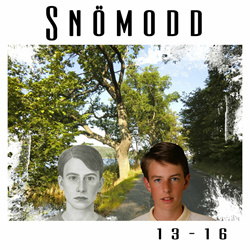 Snömodd - 13-16 (2025)