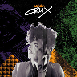 Soft Riot - Crux (2026)