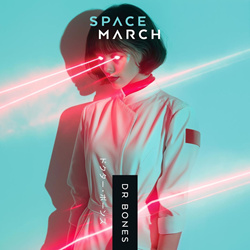 Space March - Dr Bones (Single) (2026)