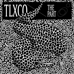 TLXCO - The Part (EP) (2026)