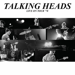 Talking Heads - Live on Tour '78 (Remastered) (2025)
