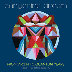 Tangerine Dream - From Virgin To Quantum Years - Coventry Cathedral 22 (2026)