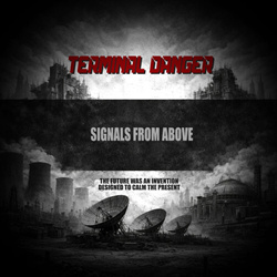 Terminal Danger - Signals From Above (2026)