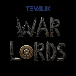 Tevalik - Warlords (Single) (2026)