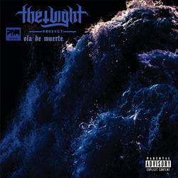 The Light Proyect - Ola De Muerte (2026)