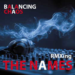 The Names - Balancing Chaos (2026)