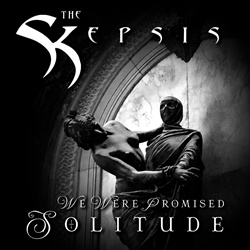 The Skepsis - We Were Promised Solitude (2026)