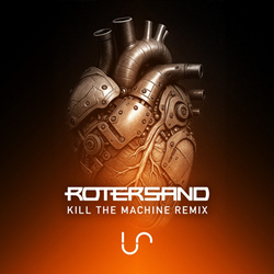 Unify Separate - Kill The Machine (Rotersand Remix) (2026)