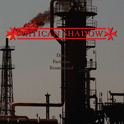 Vatican Shadow - Dark Factories Resurrected (2026)