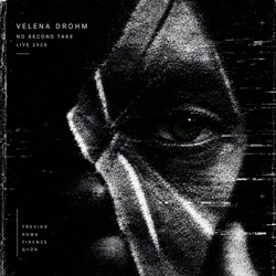 Velena Drohm - No Second Take (Live Version) (2026)