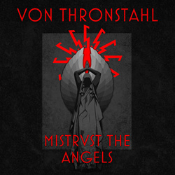Von Thronstahl - Mistrvst The Angels (Early Songs Remaster Compilation) (2026)
