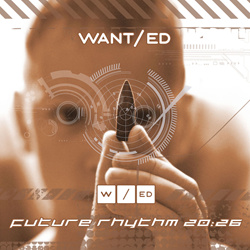 WANT/ed - Future Rhythm 20 26 (2026)