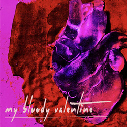 Who Saw Her Die? - My Bloody Valentine (Single) (2026)