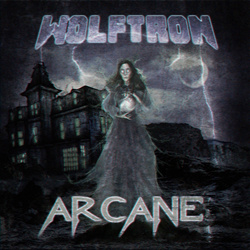 Wolftron - Arcane (2026)