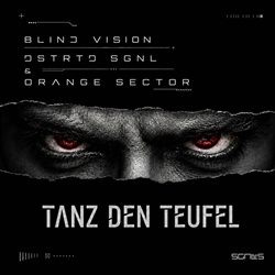 Blind Vision, DSTRTD SGNL & Orange Sector - Tanz den Teufel (Single) (2026)