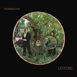 hackedepicciotto - LICHTUNG (2026)