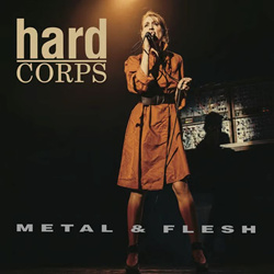 hard CORPS - Metal & Flesh (Reissue) (2026)