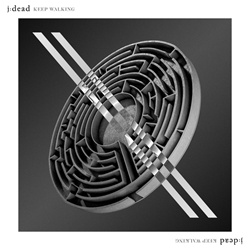 j:dead - Keep walking (Single) (2026)