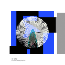 nocto - c0r�upted frequencies entry 1 (EP) (2026)
